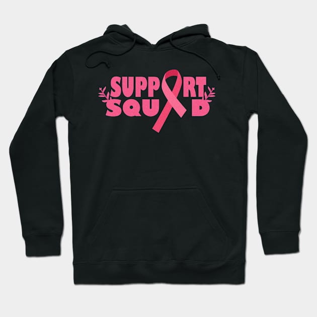 Support Squad Breast Cancer Support Hoodie by MoodPalace